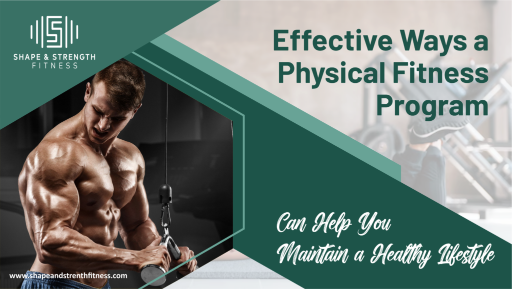 Physical Fitness Program