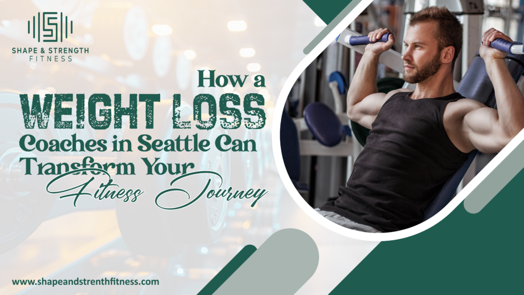 Weight Loss Coaches in Seattle